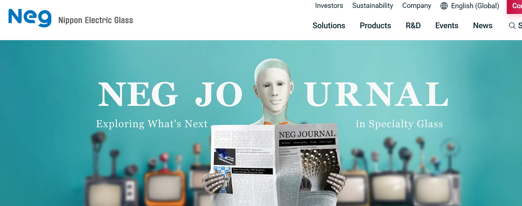 Nippon Electric Glass Co., Ltd. (NEG) is a renowned global glass manufacturer